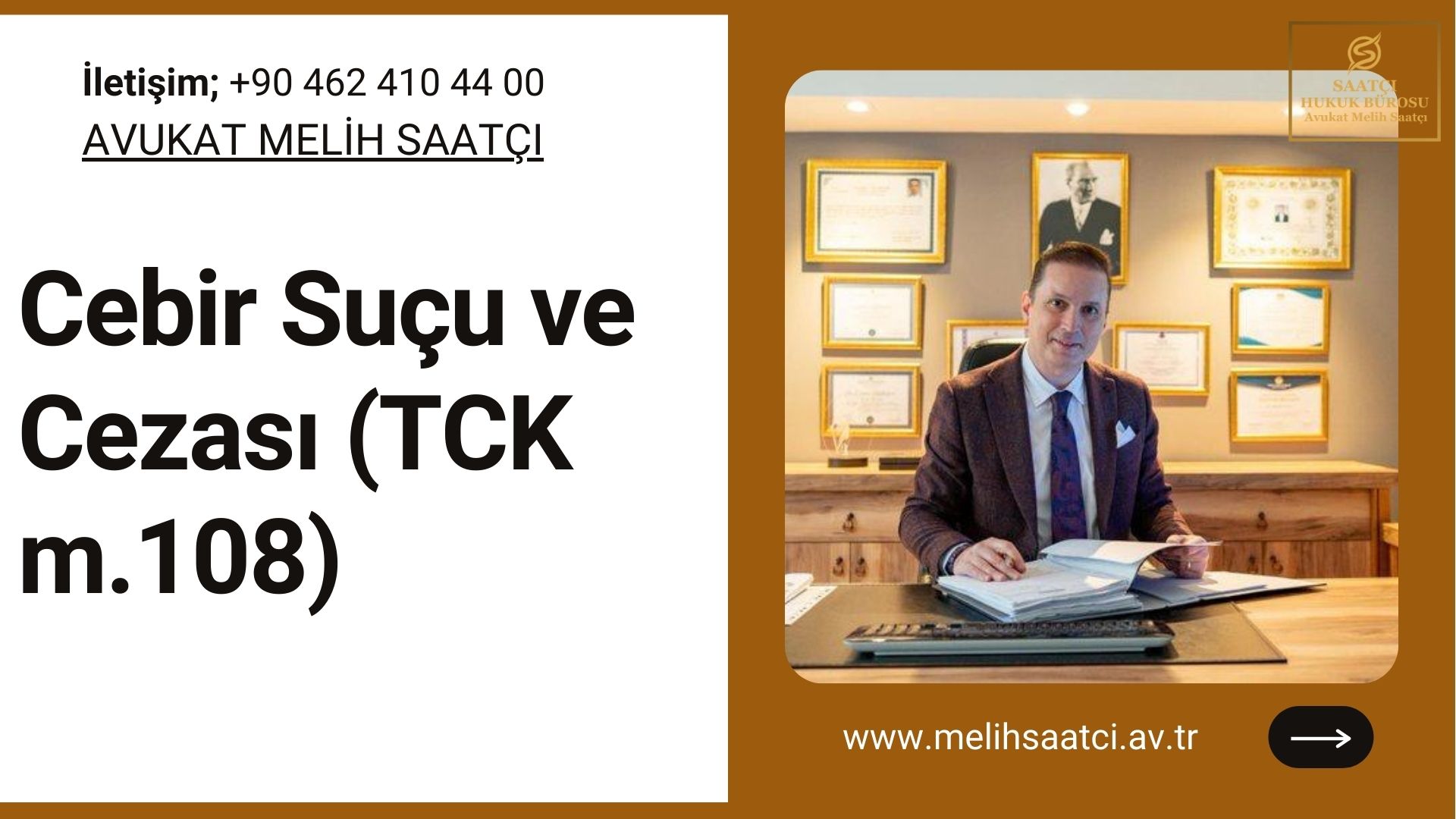 Cebir Suçu ve Cezası (TCK m.108)